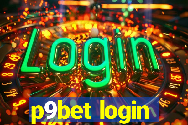 p9bet login